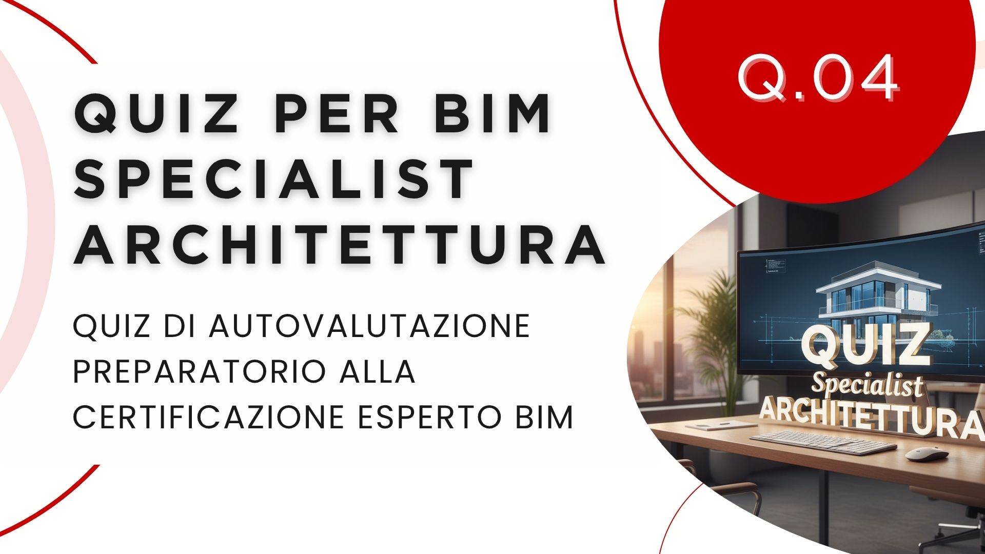 Quiz per BIM Specialist Architettura