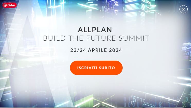 NEMETSCHEK PRESENTA: BUILD THE FUTURE ALLPLAN SUMMIT- 23/24 aprile 2024