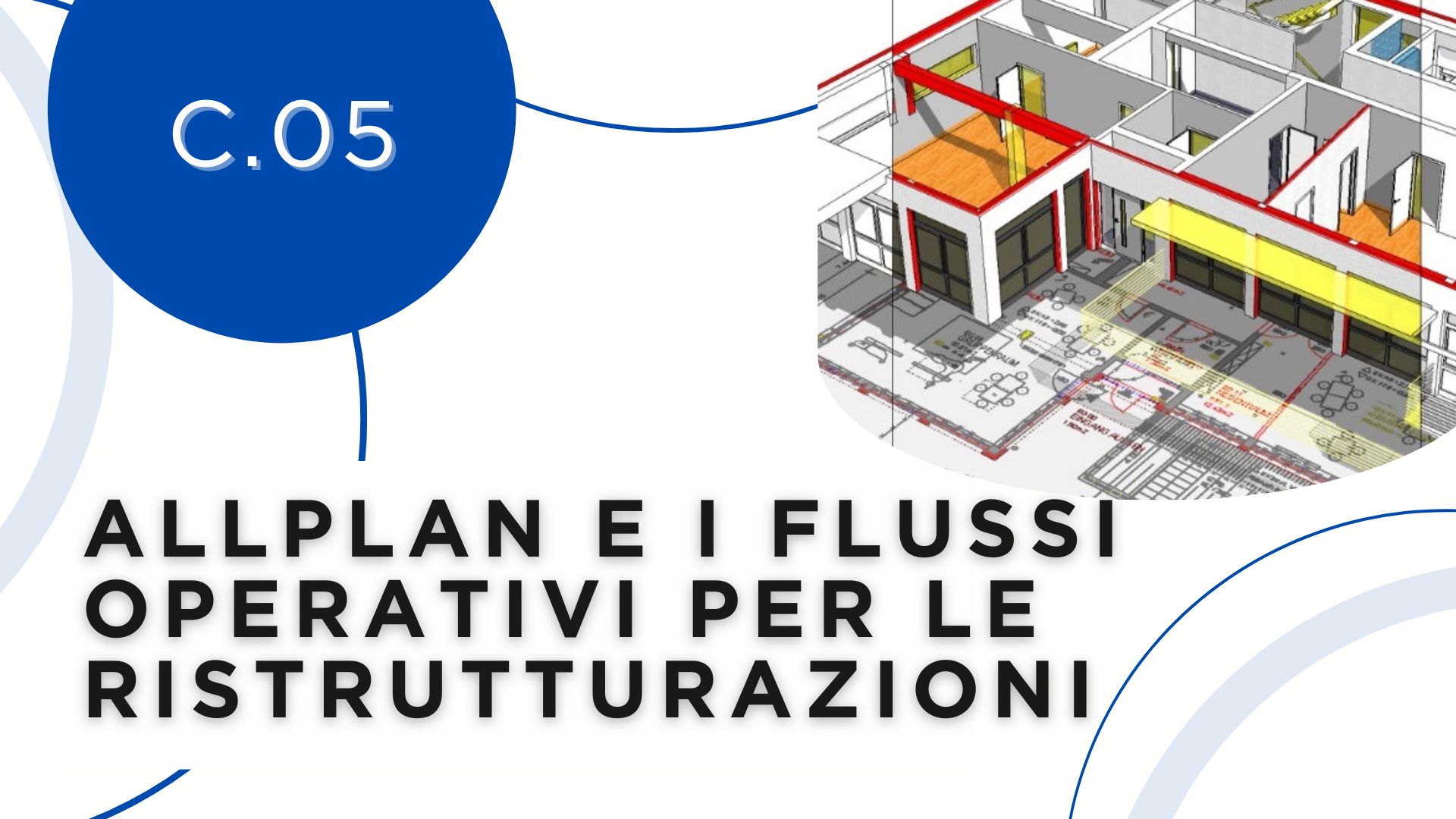 ALLPLAN E I FLUSSI OPERATIVI PER LE RISTRUTTURAZIONI