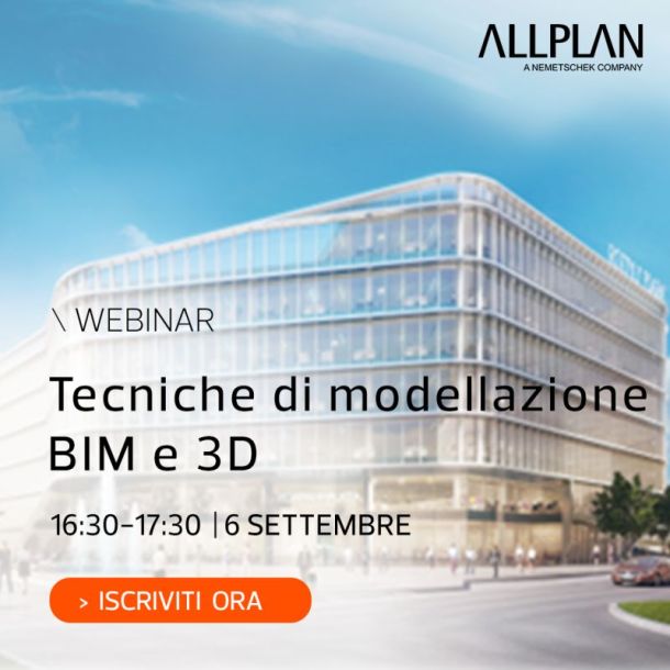 Tecniche di modellazione BIM e 3D | Live Webinar | 6 settembre, ore 16:30