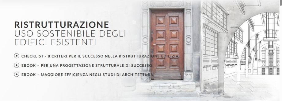 RISTRUTTURAZIONE: uso sostenibile degli edifici esistenti