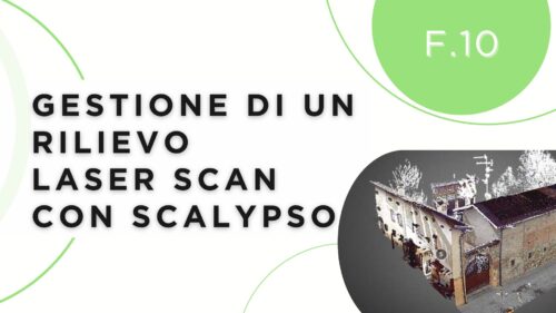 Gestione di un rilievo laser scan con Scalypso